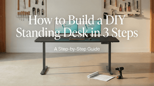 How to Build a DIY Standing Desk in 3 Steps (2026 Guide)